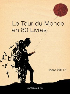 cover image of Le Tour du monde en 80 livres